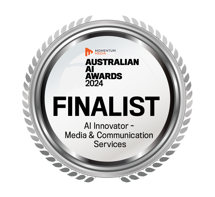 Australian AI Awards FINALIST | AI Innovator - Media & Communication Services